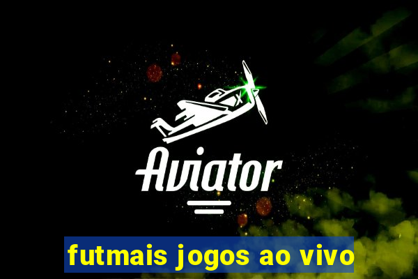 futmais jogos ao vivo